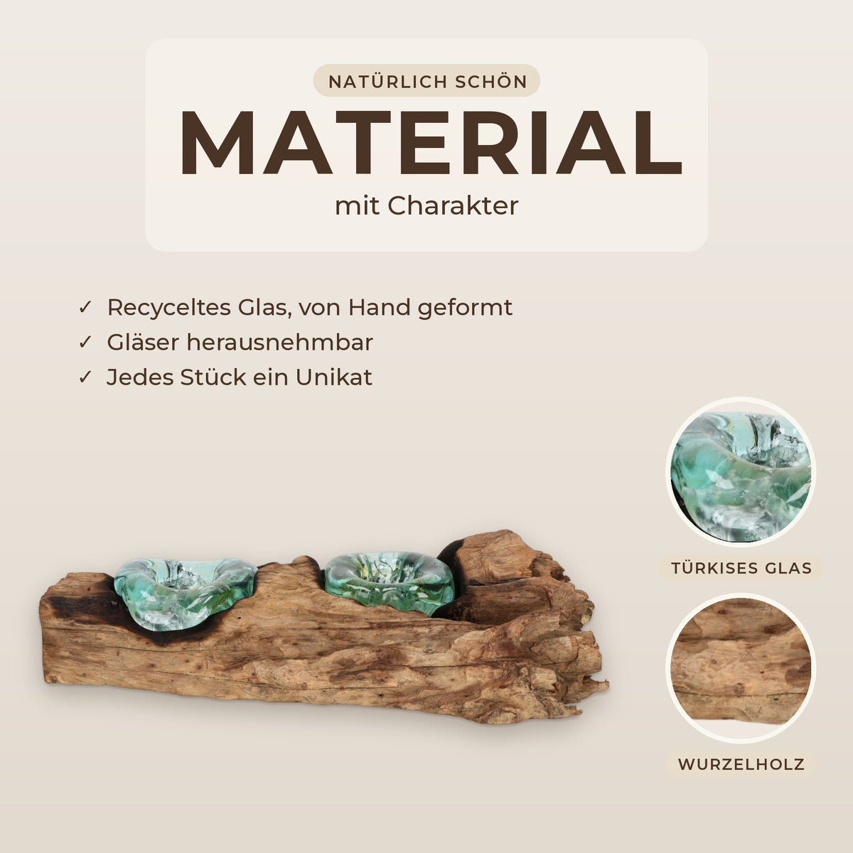 Material mit Charakter: türkises recyceltes Glas und Wurzelholz